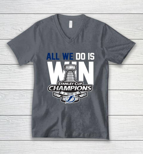 Tampa Bay Lightning Stanley Cup Champions All We Do Is Win V-Neck T-Shirt 4