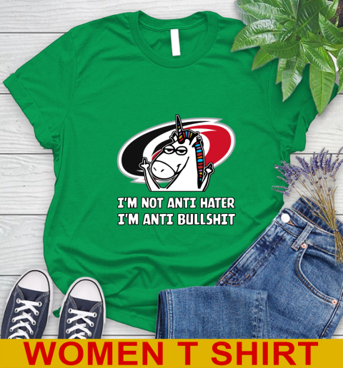 Carolina Hurricanes NHL Hockey Unicorn I'm Not Anti Hater I'm Anti Bullshit Women's T-Shirt 6