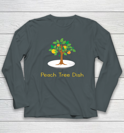Peach Tree Dish Sarcastic Witty Humor Petri Dish Long Sleeve T-Shirt - Image 4