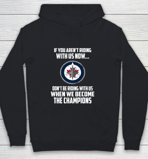 NHL Winnipeg Jets Hockey We Become The Champions Youth Hoodie