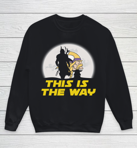 Minnesota Vikings NFL Football Star Wars Yoda And Mandalorian This Is The Way Youth Sweatshirt