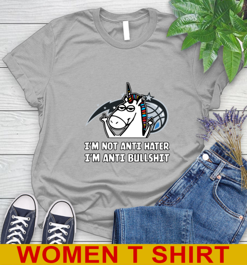 Orlando Magic NBA Basketball Unicorn I'm Not Anti Hater I'm Anti Bullshit Women's T-Shirt 5