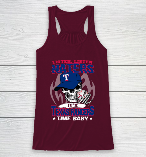 Listen Haters It is RANGERS Time Baby MLB Racerback Tank 2