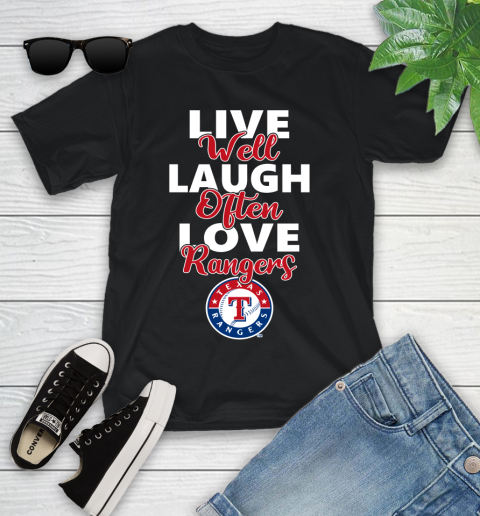 MLB Baseball Texas Rangers Live Well Laugh Often Love Shirt Youth T-Shirt