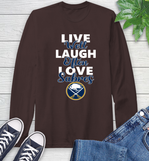 NHL Hockey Buffalo Sabres Live Well Laugh Often Love Shirt Long Sleeve T-Shirt 8