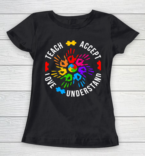 Teach Accept Understand Love Autism Awareness Women's T-Shirt