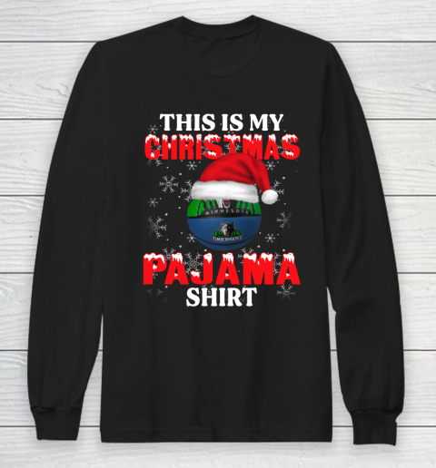 Minnesota Timberwolves This Is My Christmas Pajama Shirt NBA Long Sleeve T-Shirt