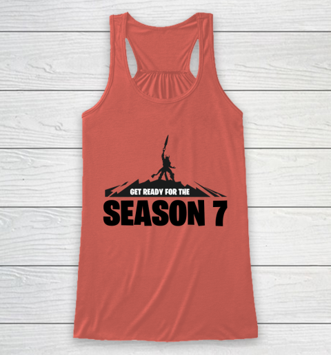 Fortnite Tshirt Get Ready For The Season 7 Racerback Tank 2
