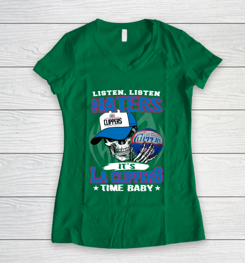 Listen Haters It is CLIPPERS Time Baby NBA Women's V-Neck T-Shirt 3