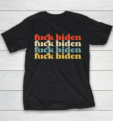 Vintage Fuck Biden Anti Biden Tee Top Womens Mens Premium Youth T-Shirt