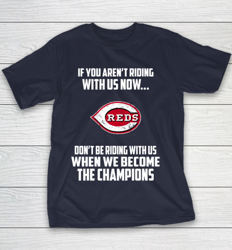 MLB Cincinnati Reds Baseball We Become The Champions Youth T-Shirt 2
