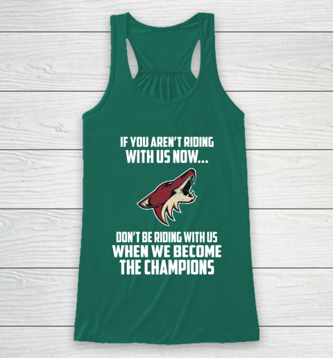 NHL Arizona Coyotes Hockey We Become The Champions Racerback Tank 5