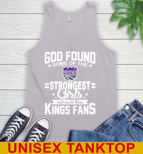Sacramento Kings NBA Basketball God Found Some Of The Strongest Girls Adoring Fans Tank Top 3