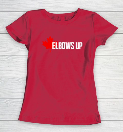 Elbows Up Canada True North Strong and Free Proud Canadian Women's T-Shirt 7