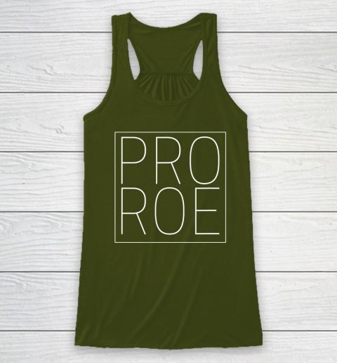 Pro Roe Pro Choice Abortion Rights Roe Vs Wade Racerback Tank 2