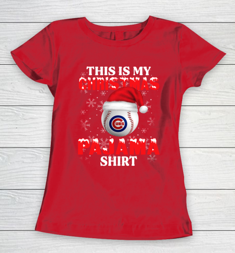 Chicago Cubs This Is My Christmas Pajama Shirt MLB Women's T-Shirt 9