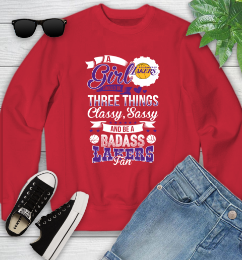 Los Angeles Lakers NBA A Girl Should Be Three Things Classy Sassy And A Be Badass Fan Youth Sweatshirt 8