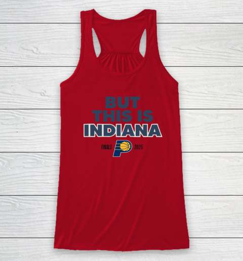But This Is Indiana Racerback Tank 3