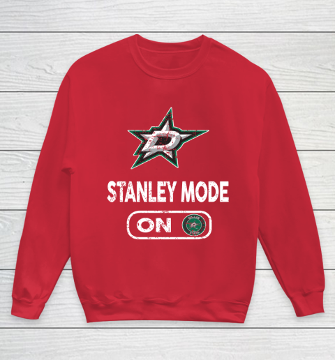 Dallas Stars Stanley Mode On Youth Sweatshirt 7