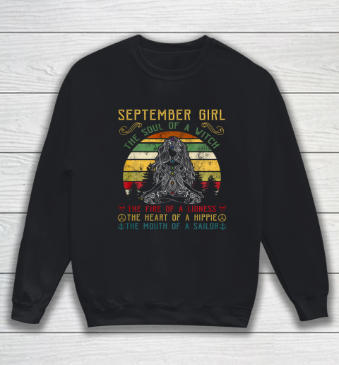 September Girl The Soul Of A Witch T Shirt Girl Birthday Sweatshirt