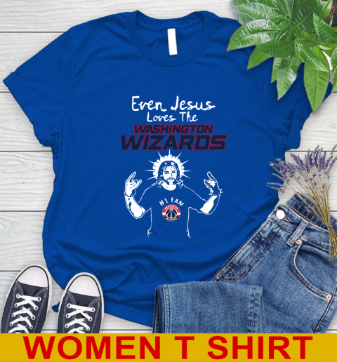 Washington Wizards NBA Basketball Even Jesus Loves The Wizards Shirt Women's T-Shirt 10