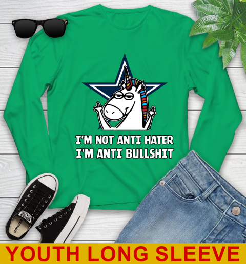 Dallas Cowboys NFL Football Unicorn I'm Not Anti Hater I'm Anti Bullshit Youth Long Sleeve 7