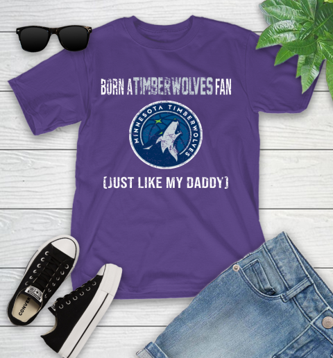 NBA Minnesota Timberwolves Loyal Fan Just Like My Daddy Basketball Shirt Youth T-Shirt 3