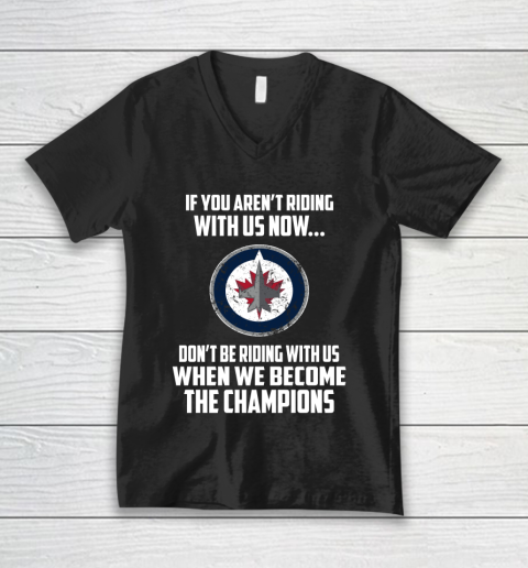 NHL Winnipeg Jets Hockey We Become The Champions V-Neck T-Shirt