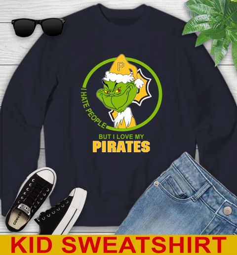 Pittsburgh Pirates MLB Christmas Grinch I Hate People But I Love My Favorite Baseball Team Youth Sweatshirt 3