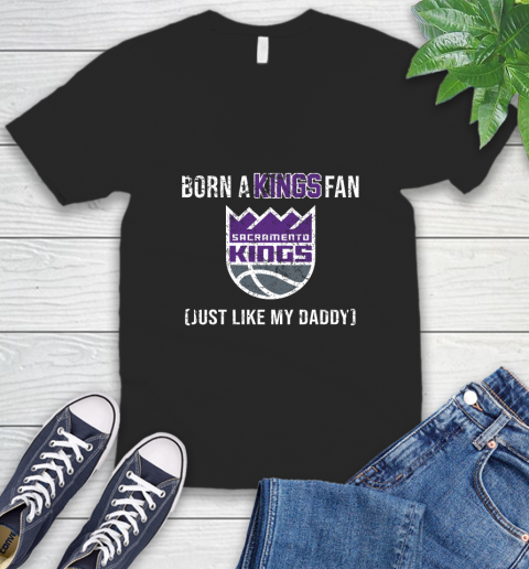 NBA Sacramento Kings Loyal Fan Just Like My Daddy Basketball Shirt V-Neck T-Shirt