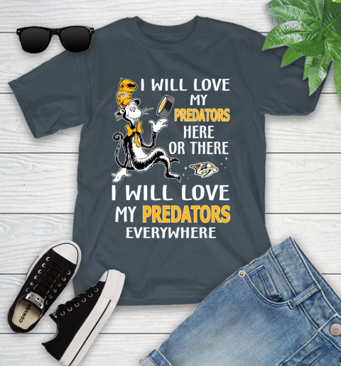NHL Hockey Nashville Predators I Will Love My Predators Everywhere Dr Seuss Shirt Youth T-Shirt 9