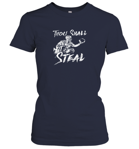 wmwi thou shall not steal baseball catcher ladies t shirt 20 front navy