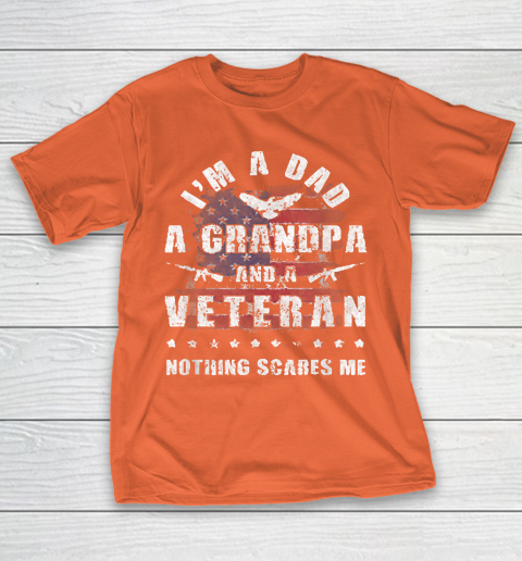Grandpa Funny Gift Apparel  Mens Dad Grandpa Veteran Nothing Scares Me T-Shirt 4