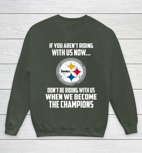 NFL Pittsburgh Steelers Football We Become The Champions Youth Sweatshirt 8