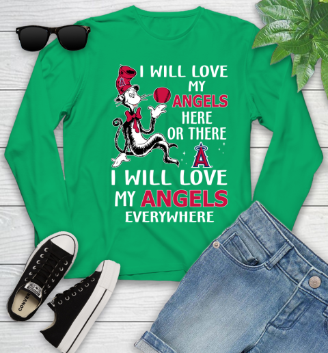 MLB Baseball Los Angeles Angels I Will Love My Angels Everywhere Dr Seuss Shirt Youth Long Sleeve 6