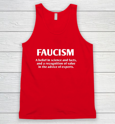 FAUCISM A belief in science and facts Tank Top 5