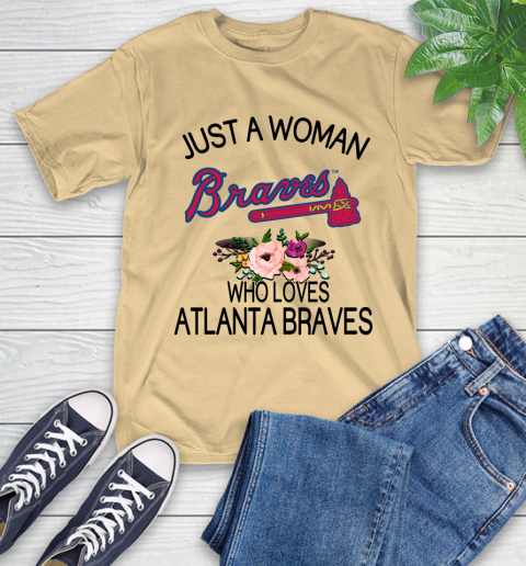 MLB Just A Woman Who Loves Atlanta Braves Baseball Sports T-Shirt 6