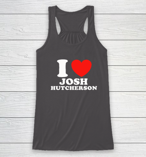 I Love Josh Hutcherson Racerback Tank 6