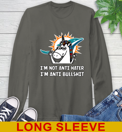 Miami Dolphins NFL Football Unicorn I'm Not Anti Hater I'm Anti Bullshit Long Sleeve T-Shirt 8