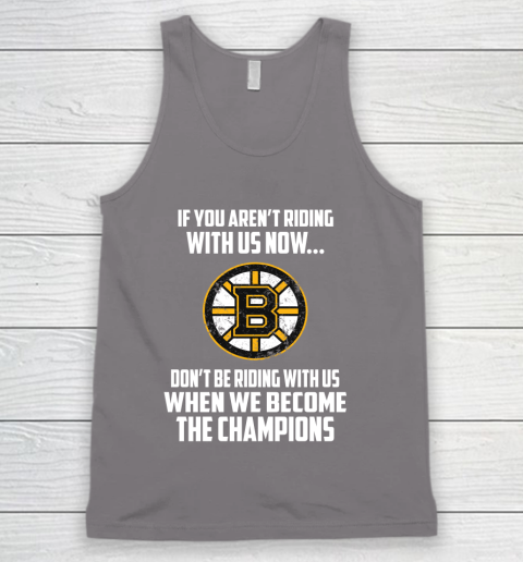 NHL Boston Bruins Hockey We Become The Champions Tank Top 6