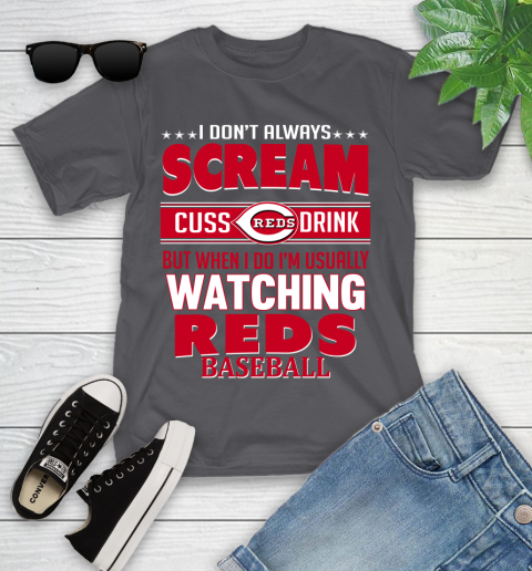 Cincinnati Reds MLB I Scream Cuss Drink When I'm Watching My Team Youth T-Shirt 6