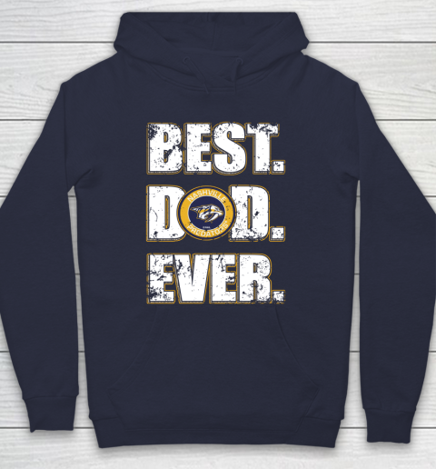 NHL Nashville Predators Hockey Best Dad Ever Family Shirt Hoodie 2