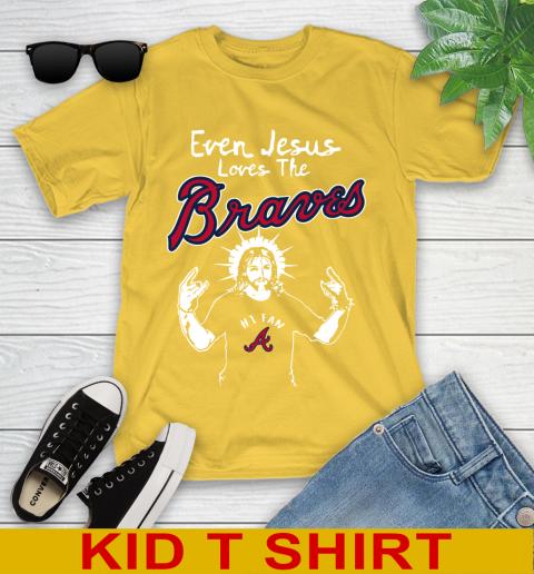Atlanta Braves MLB Baseball  Even Jesus Loves The Braves Shirt Youth T-Shirt 9