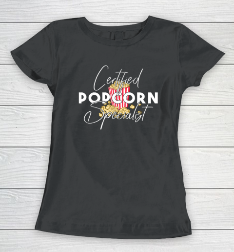 Certified Popcorn Specialist Women's T-Shirt
