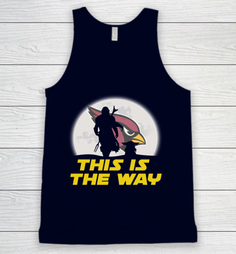 Arizona Cardinals NFL Football Star Wars Yoda And Mandalorian This Is The Way Tank Top 2
