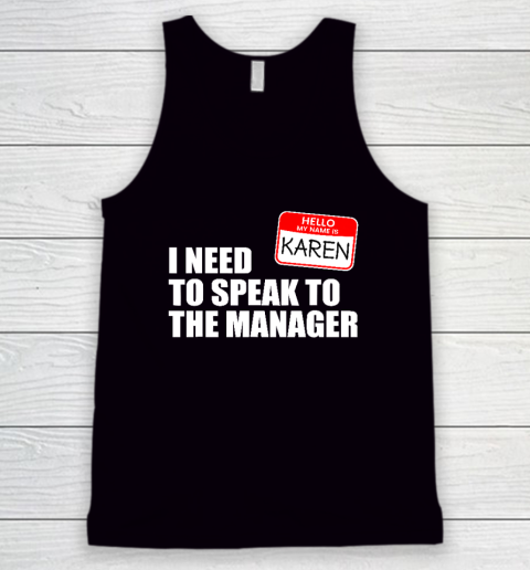 Karen Halloween Lazy Costume Speak to the Manager Funny Tank Top