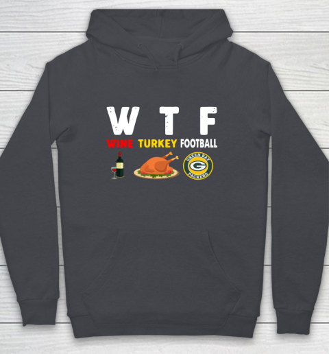 Green Bay Packers Giving Day WTF Wine Turkey Football NFL Youth Hoodie 5