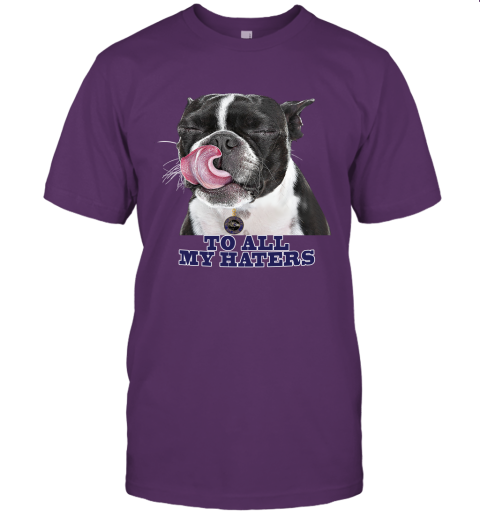 Baltimore Ravens To All My Haters Dog Licking Unisex Jersey Tee