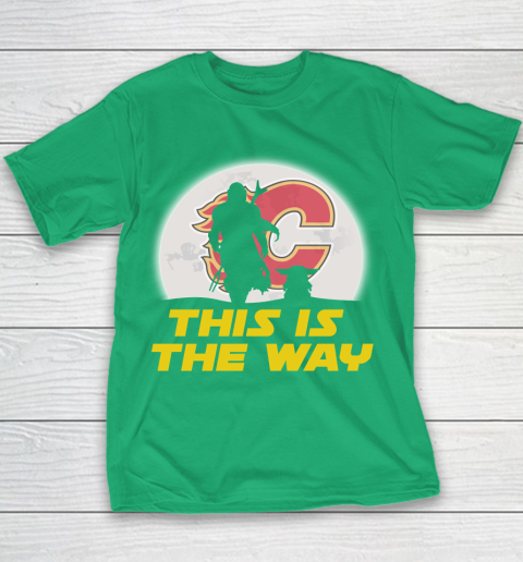 Calgary Flames NHL Ice Hockey Star Wars Yoda And Mandalorian This Is The Way Youth T-Shirt 3