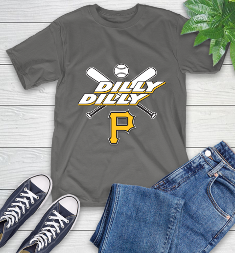 MLB Pittsburgh Pirates Dilly Dilly Baseball Sports T-Shirt 9